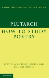 book Plutarch: How to Study Poetry (De Audiendis Poetis)