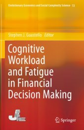 book Cognitive Workload and Fatigue in Financial Decision Making