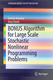 book BONUS algorithm for large scale stochastic nonlinear programming problems