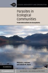 book Parasites in ecological communities: from interactions to ecosystems