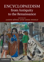 book Encyclopaedism from antiquity to the Renaissance