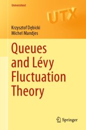 book Queues and Lévy Fluctuation Theory