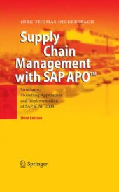 book Supply chain management with SAP APO: structures, modelling approaches and implementation of SAP SCM 2008