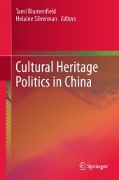 book Cultural heritage politics in China