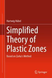 book Simplified Theory of Plastic Zones: Based on Zarka's Method