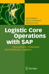 book Logistic core operations with SAP: procurement, production and distribution logistics