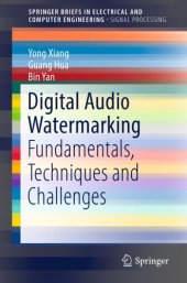 book Digital Audio Watermarking: Fundamentals, Techniques and Challenges