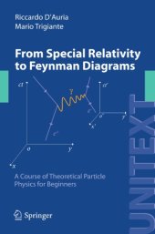 book From special relativity to feynman diagrams: introduction to special relativity and to classical and quantum field theory