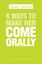 book 8 Ways to Make Her Come Orally