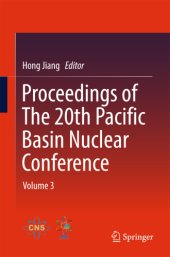 book Proceedings of The 20th Pacific Basin Nuclear Conference: Volume 3