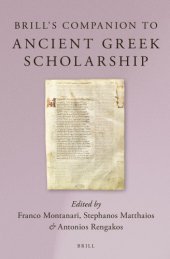 book Brill's companion to ancient Greek scholarship