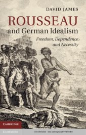 book Rousseau and German Idealism