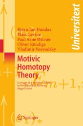 book Motivic Homotopy Theory: Lectures at a Summer School in Nordfjordeid, Norway, August 2002