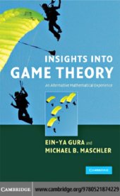 book Insights into Game Theory: an Alternative Mathematical Experience