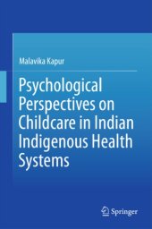 book Psychological perspectives on childcare in Indian indigenous health systems