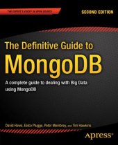 book The definitive guide to MongoDB a complete guide to dealing with big data using MongoDB