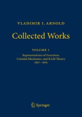 book Vladimir I. Arnold - Collected Works: Representations of Functions, Celestial Mechanics, and KAM Theory 1957-1965