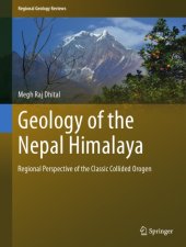 book Geology of the nepal himalaya - regional perspective of the classic collide