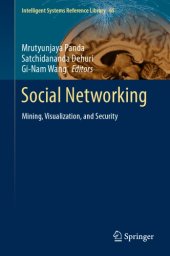 book Social networking: mining, visualization, and security