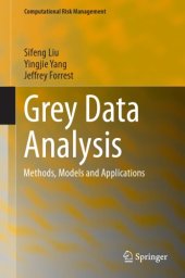 book Grey Data Analysis Methods, Models and Applications