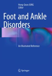 book Foot and Ankle Disorders An Illustrated Reference