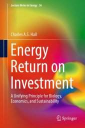 book ENERGY RETURN ON INVESTMENT: a prerequisite for economic growth and sustainability