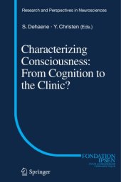 book Characterizing Consciousness: From Cognition to the Clinic?