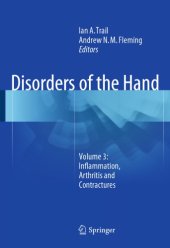 book Disorders of the hand: volume 3: inflammation, arthritis and contractures