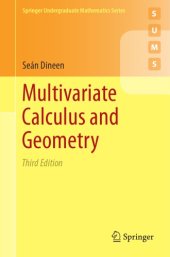 book Multivariate calculus and geometry Seán Dineen