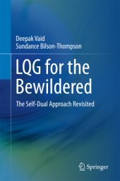 book LQG for the Bewildered: the Self-Dual Approach Revisited