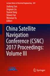 book China Satellite Navigation Conference (CSNC) 2017 Proceedings: Volume III