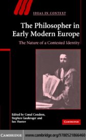 book The philosopher in early modern Europe: the nature of a contested identity