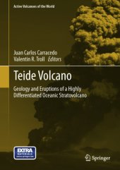 book Teide volcano: geology and eruptions of a highly differentiated oceanic stratovolcano