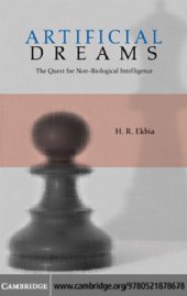 book Artificial dreams: the quest for non-biological intelligence