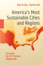 book America's Most Sustainable Cities and Regions: Surviving the 21st Century Megatrends