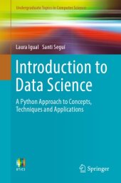 book Introduction to data science: a Python approach to concepts, techniques and applications