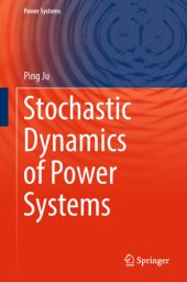 book Stochastic Dynamics of Power Systems