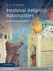 book Medieval religious rationalities: a weberian analysis