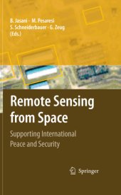 book Remote Sensing from Space: Supporting International Peace and Security