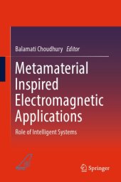 book Metamaterial Inspired Electromagnetic Applications Role of Intelligent Systems