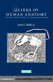 book Quirks of human anatomy: an evo-devo look at the human body