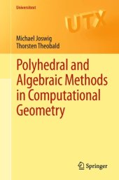 book Polyhedral and Algebraic Methods in Computational Geometry