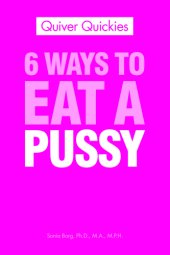 book 6 Ways to Eat a Pussy