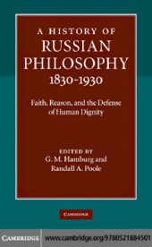 book A History of Russian Philosophy 1830-1930: Faith, Reason, and the Defense of Human Dignity