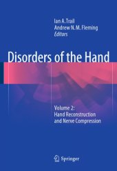 book Disorders of the hand. Volume 2, Hand reconstruction and nerve compression