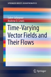 book Time-varying vector fields and their flows