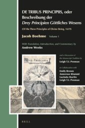 book De tribus principiis, oder, Beschreibung der drey Principien göttliches Wesens: Of the three principles of divine being, 1619