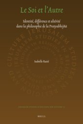 book Le soi et l'autre: identité, différence et altérité dans la philosophie de la Pratyabhijñā