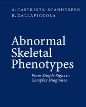 book Abnormal skeletal phenotypes: from simple signs to complex diagnoses