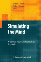 book Simulating the mind: a technical neuropsychoanalytical approach